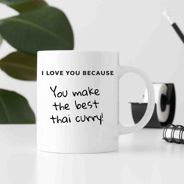 I Love You Because Mug + Pen