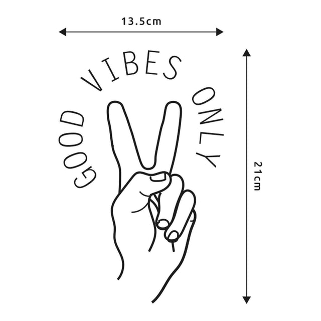 GOOD VIBES ONLY - VINYL DECAL